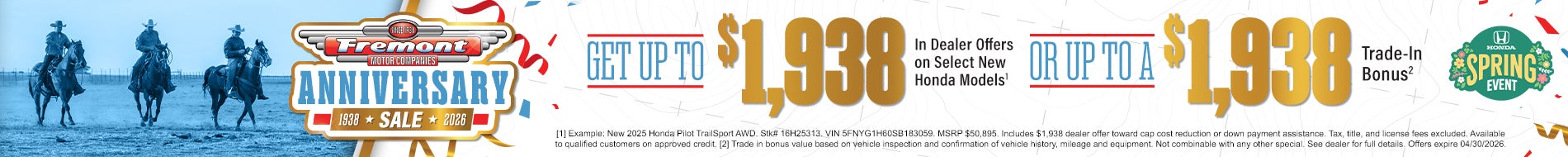 Receive up to $1,938 in Dealer Offers or Trade-In Bonus