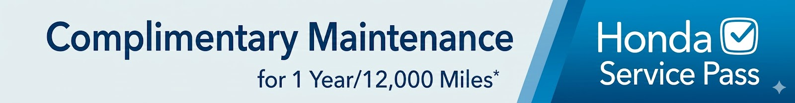 Complimentary Maintenance for 1 year / 12,000 Miles Honda Service Pass | Fremont Honda of Casper in Casper WY